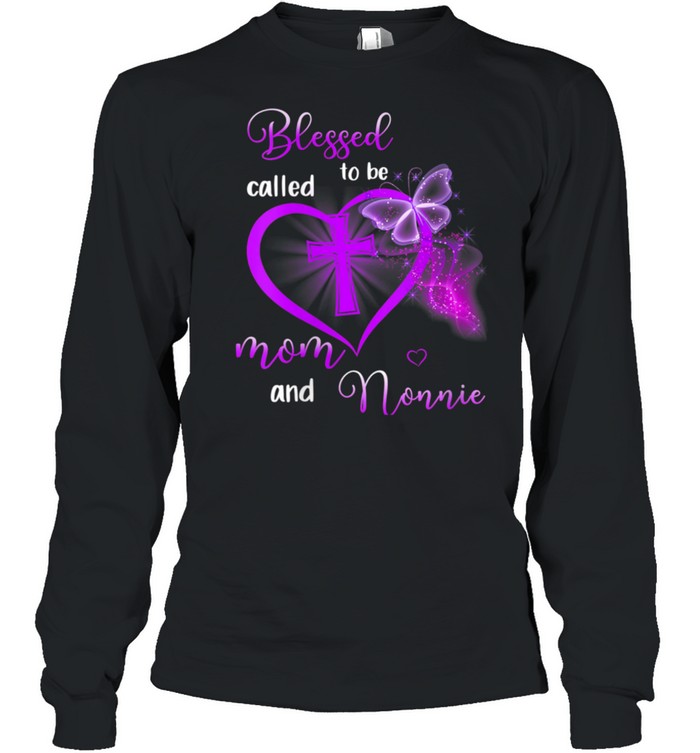 Blessed To Be Called Mom And Nonnie Mother's Day shirt Long Sleeved T-shirt