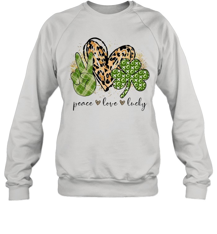 Peace Love Lucky Irish shirt Unisex Sweatshirt