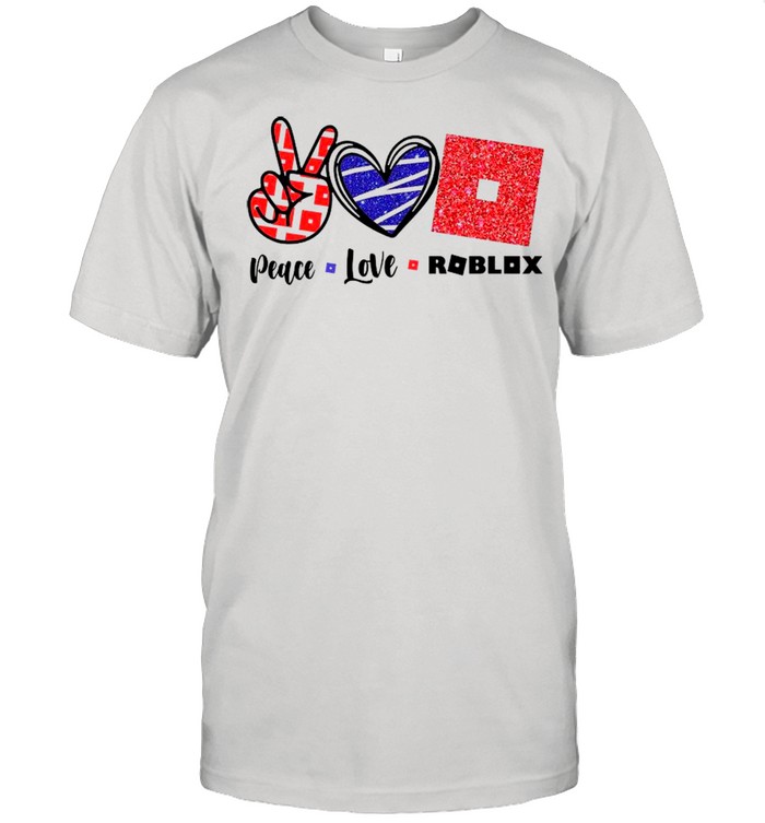 Peace Love Roblox Shirt T Shirt Classic - roblox men's t shirt