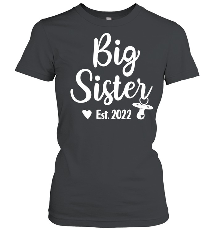 Promoted To Big Sister 2022 Cute Big Sister 2022 shirt Classic Women's T-shirt