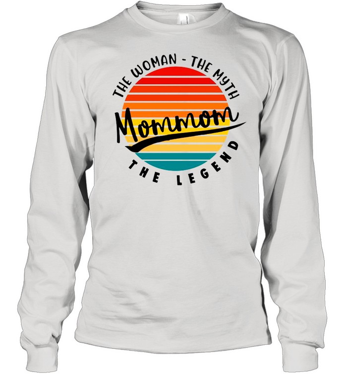 Retro Vintage Momom The Woman The Myth And The Legend shirt Long Sleeved T-shirt