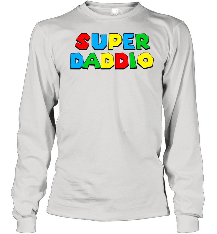 2021 Super Daddio Happy Father’s Day shirt Long Sleeved T-shirt