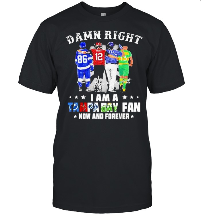 Damn Right I Am A Tampa Bay Fan Now And Forever Signature Classic Men's T-shirt