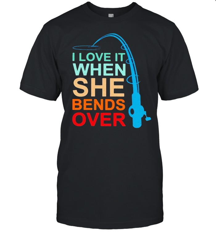 Fishing I Love It When She Bends Over Vintage Classic Men's T-shirt