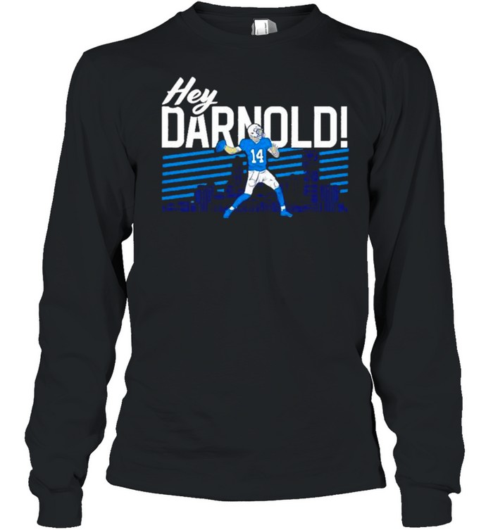 Sam Darnold Hey Darnold Carolina Panthers shirt Long Sleeved T-shirt