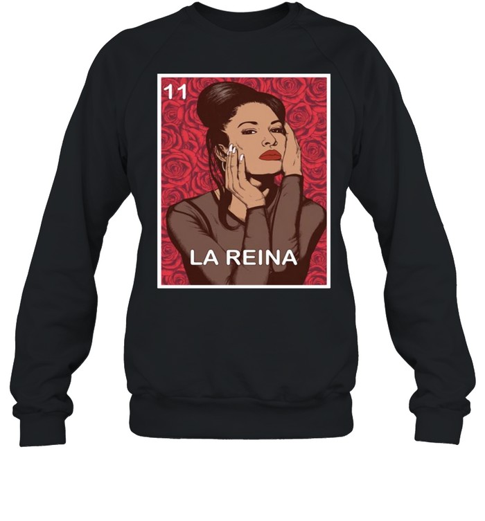 Selena Quintanilla La Reina shirt Unisex Sweatshirt