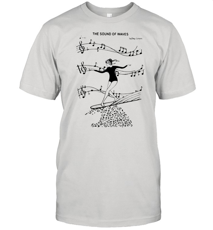 The Sound Of Waves Surfing Loves  Classic Men's T-shirt