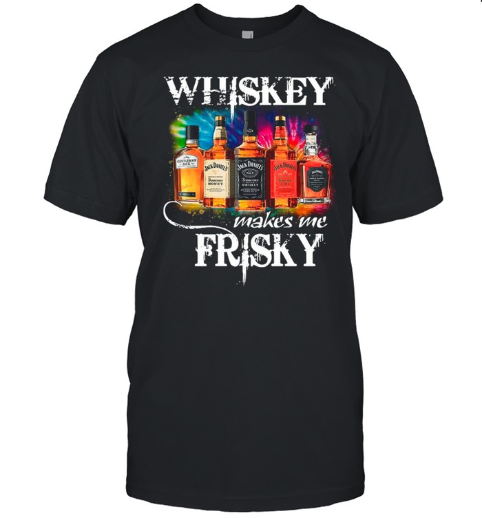 The Whiskey Makes Me Frisky shirt Classic Men's T-shirt