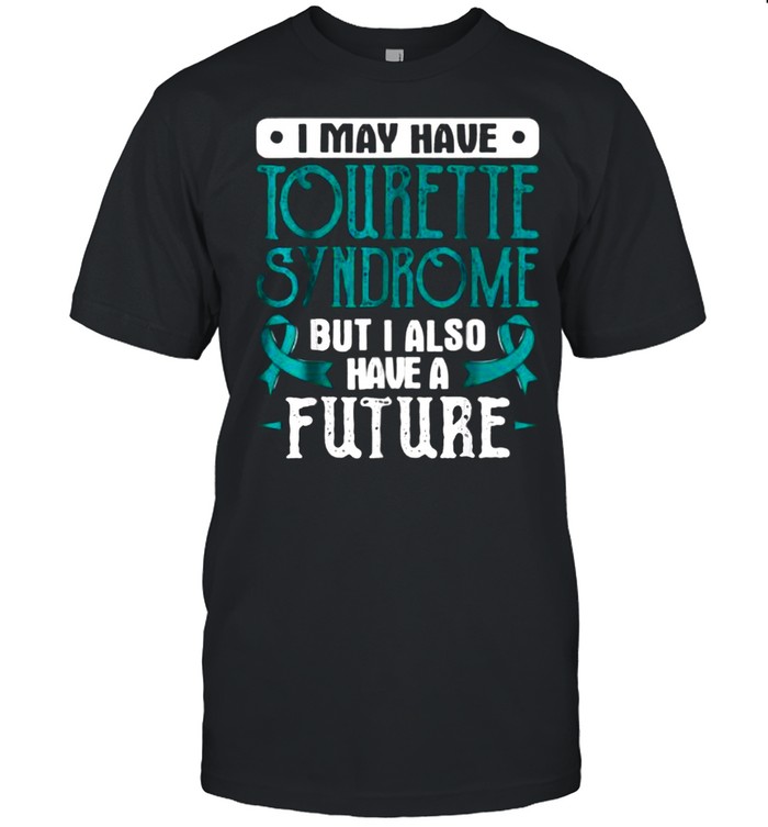 TS Awareness Tourette Syndrome Shirt