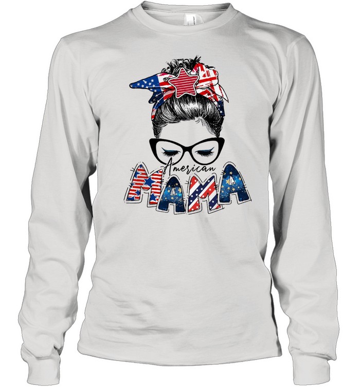 American Mama shirt Long Sleeved T-shirt