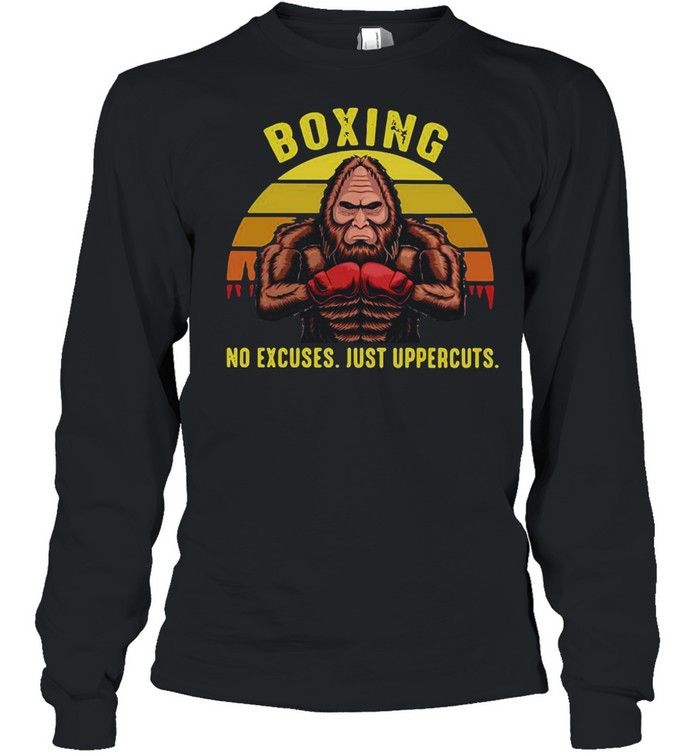 Bigfoot Boxing No Excuses Just Uppercuts Vintage Retro T-shirt Long Sleeved T-shirt