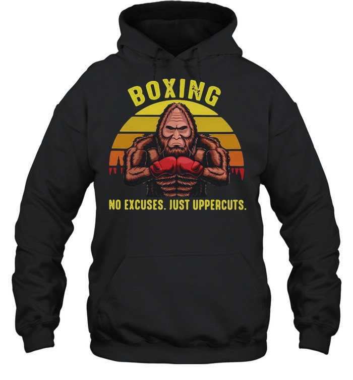 Bigfoot Boxing No Excuses Just Uppercuts Vintage Retro T-shirt Unisex Hoodie