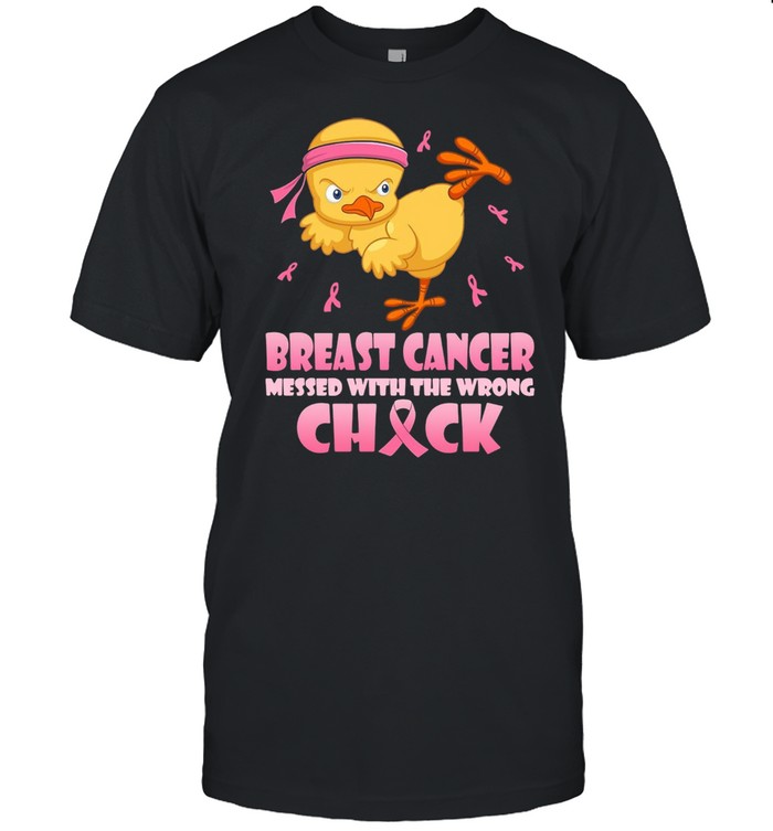 Breast Cancer Messed With The Wrong Chick Cancer Awareness T-shirt Classic Men's T-shirt