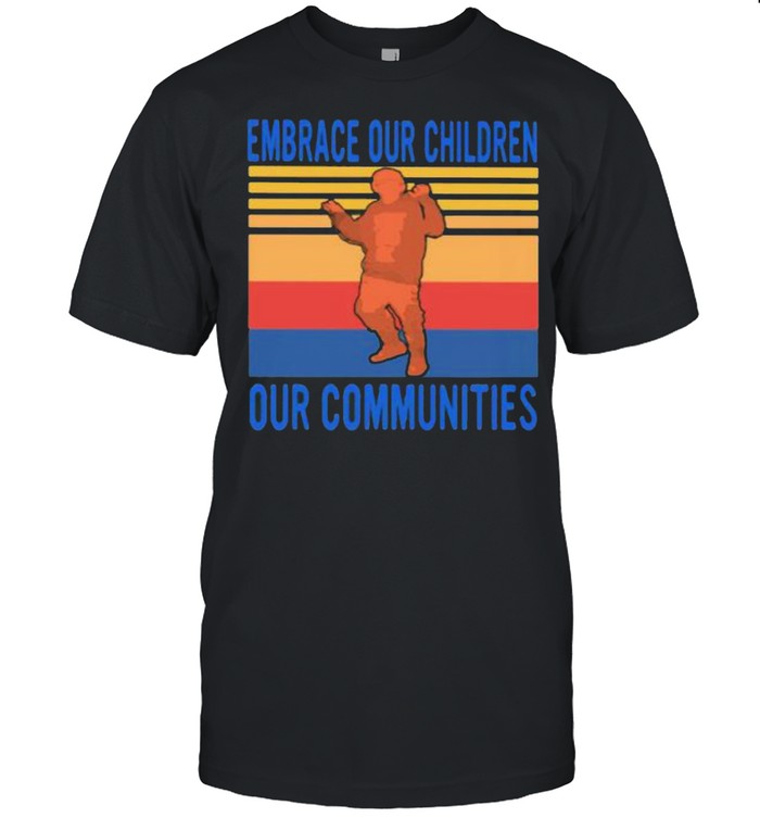 Embrace Our Children Out Communities Vintage Classic Men's T-shirt