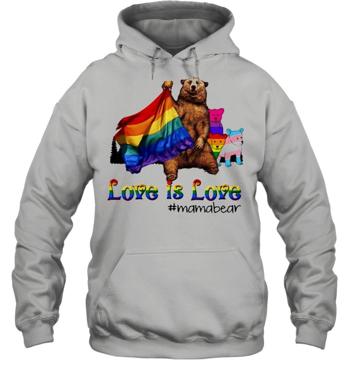 Love IS Love Mamabear LGBT Unisex Hoodie