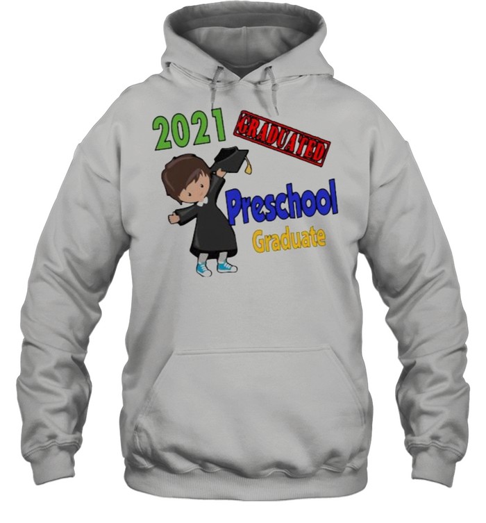 Preschool Graduate 2021 Unisex Hoodie