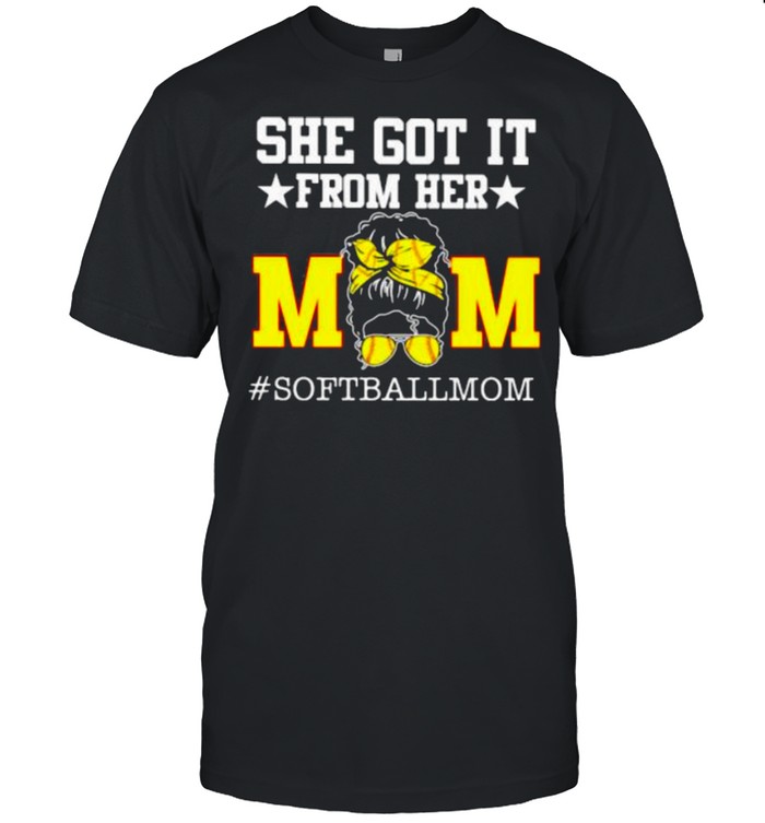 She Got It From Her Mom Softballmom  Classic Men's T-shirt