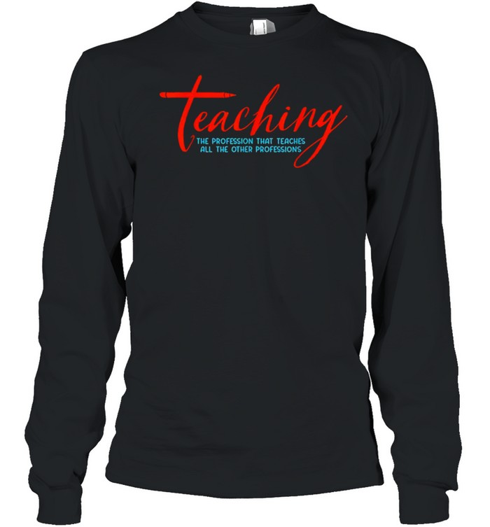 Teaching Profession Preschool Virtual Daycare Teacher Long Sleeved T-shirt