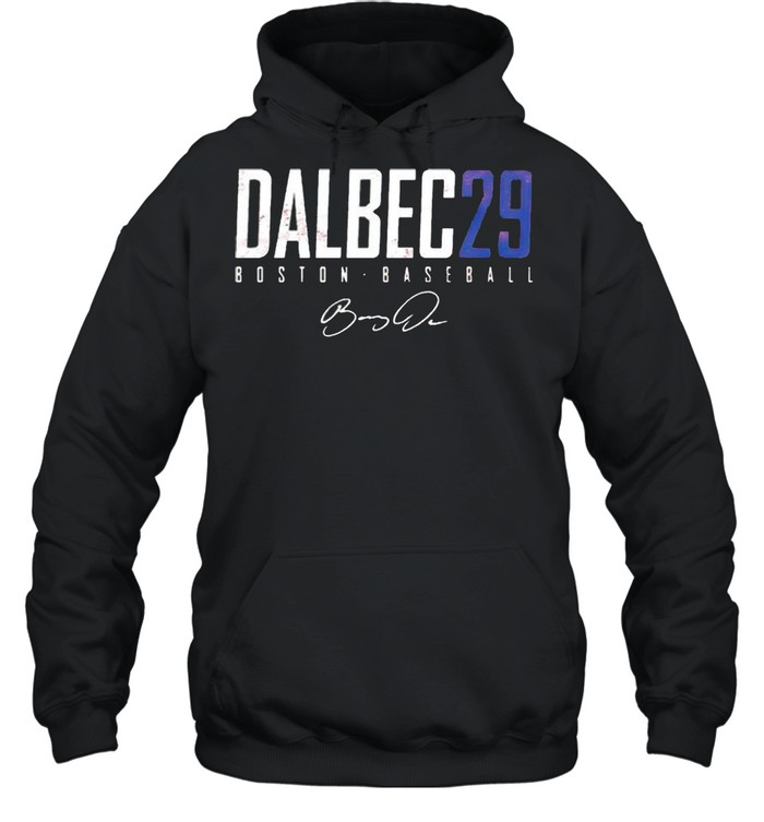 Original bobby Dalbec Boston 29 baseball shirt, hoodie, sweater