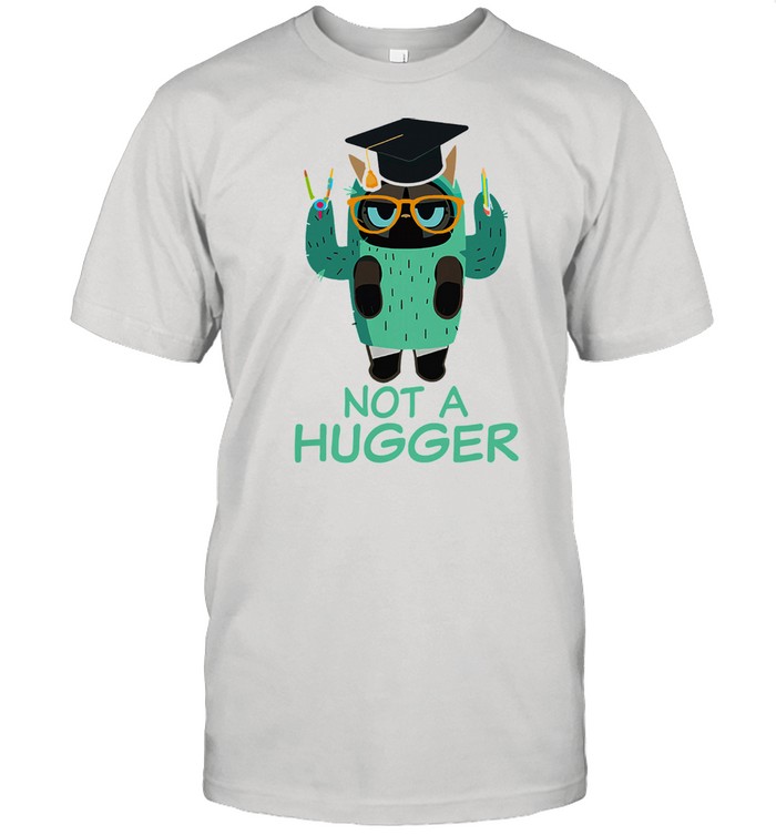 not a hugger sweatshirt