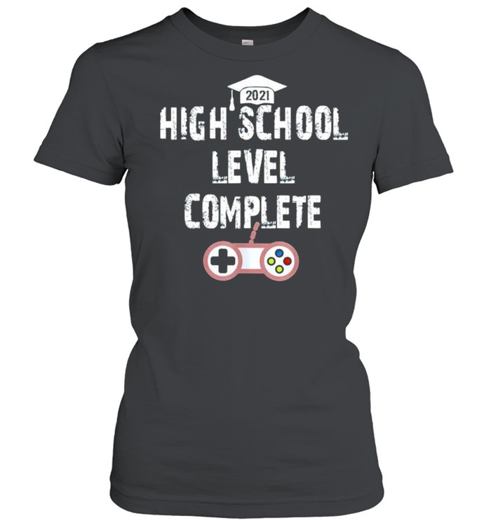 2021 high school level complete shirt Classic Women's T-shirt
