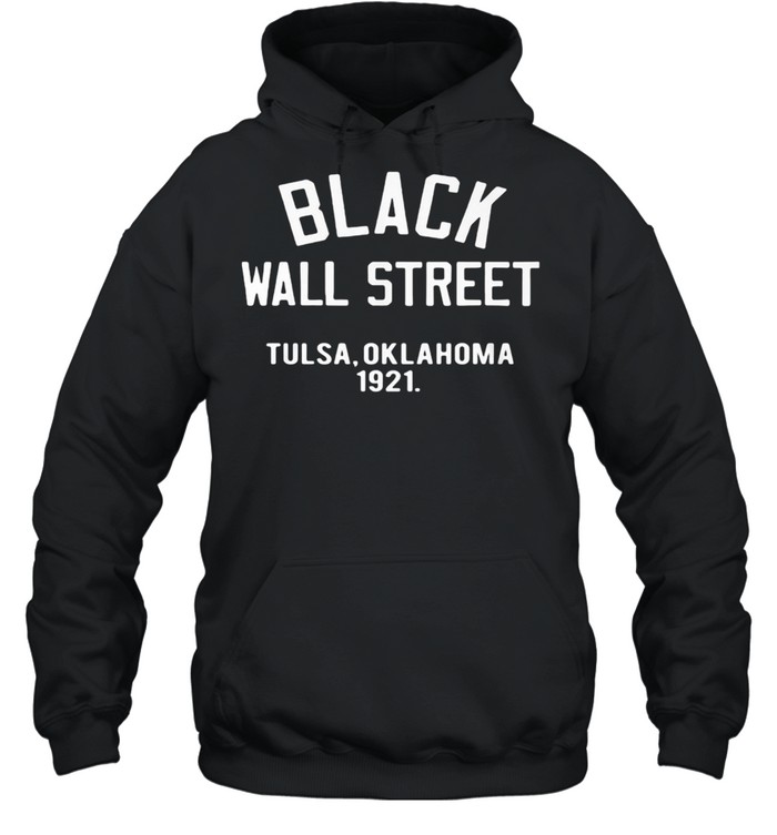 Black Wall Street Tulsa Oklahoma 1921 Unisex Hoodie