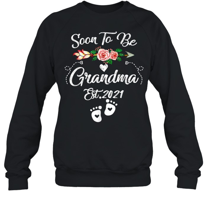 Soon to be Grandma 2021 Mother’s Day For Grandma Pregnancy shirt Unisex Sweatshirt