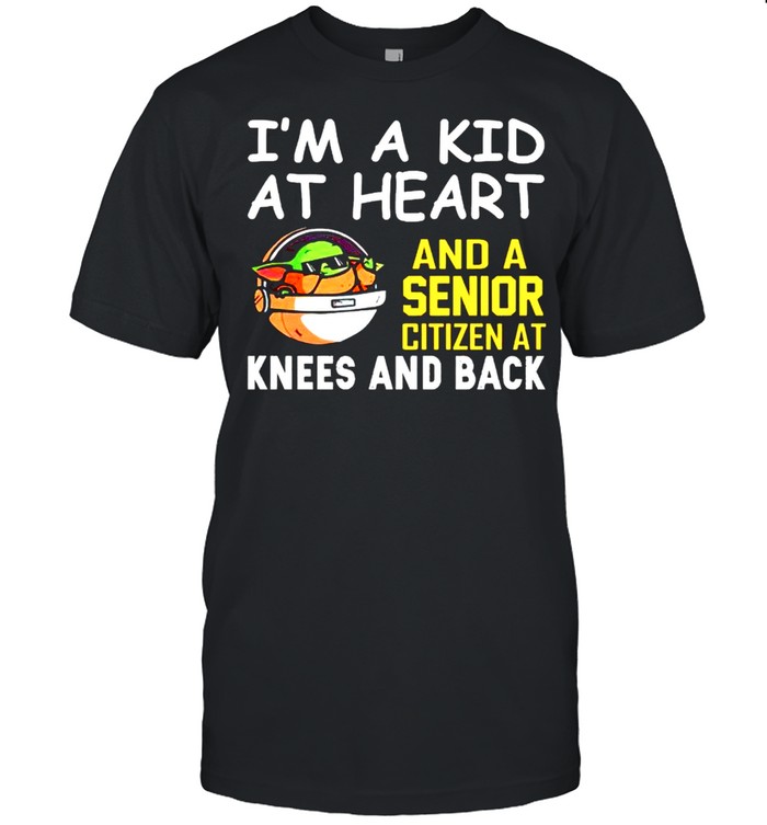 Im a kid at heart and a senior citizen at knees shirt Classic Men's T-shirt