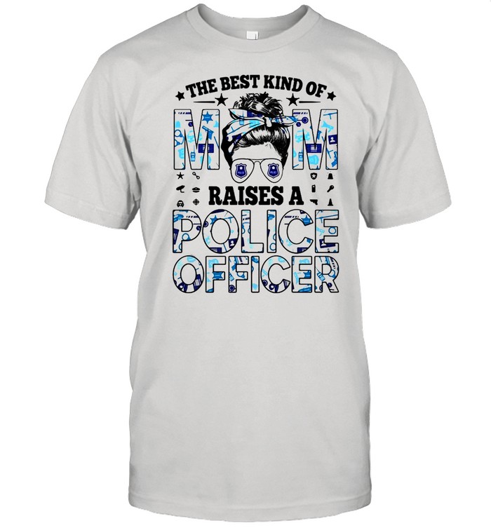 The Best Kind Of Mom Raises A Police Officer T-shirt Classic Men's T-shirt