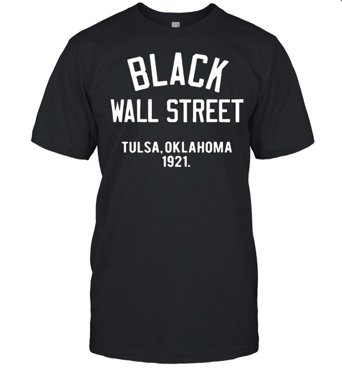 Black Wall Street Tulsa Oklahoma 1921 T-shirt Classic Men's T-shirt