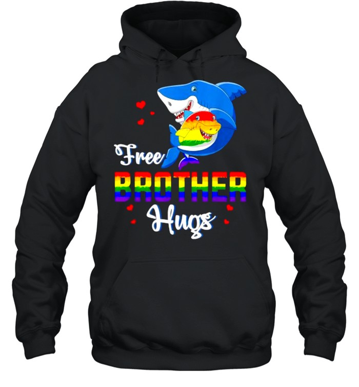 Shark Free Brother Hugs LBGT Rainbow Heart Gay Pride Month T- Unisex Hoodie