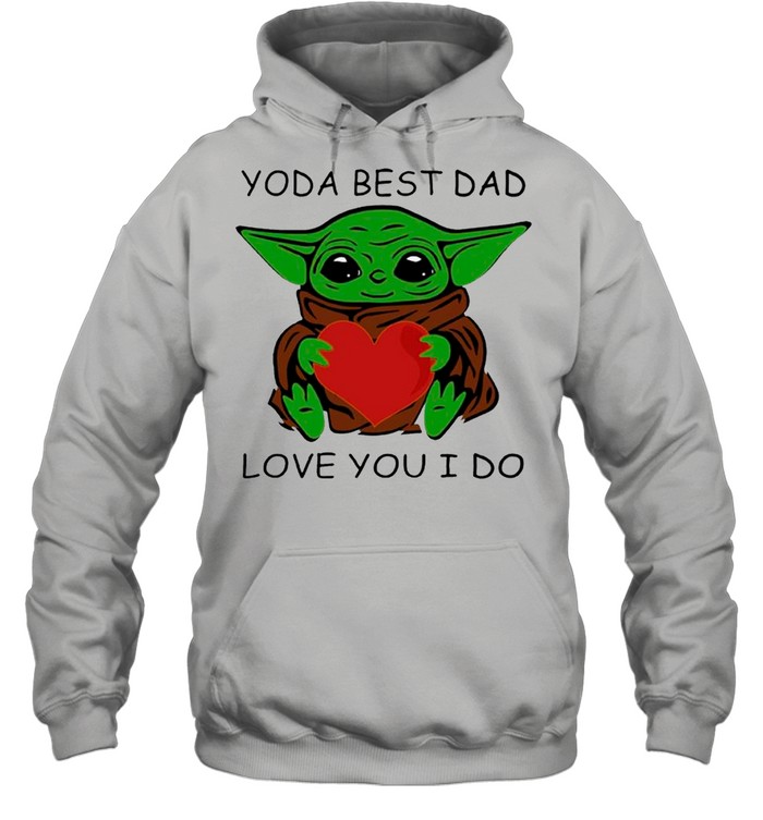 Star Wars Baby Yoda Hug Heart With Yoda Best Dad Love You I Do Happy Father S Day 21 Shirt T Shirt Classic