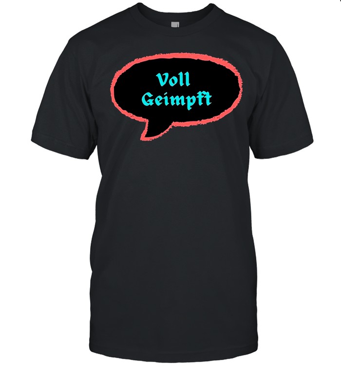 Vaccinated 2021 – Voll Geimpft shirt Classic Men's T-shirt
