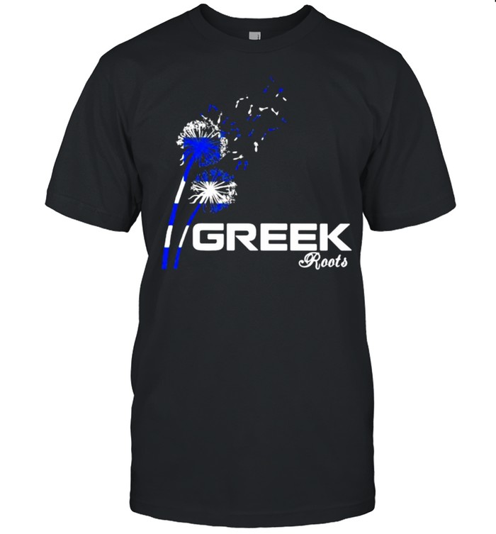 Greek Roots Greece Flower shirt