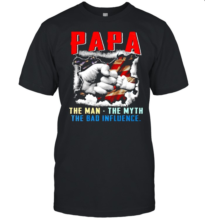 Papa the man the myth the bad influence american shirt Classic Men's T-shirt