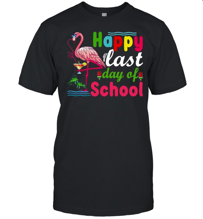 Happy Last Day Of School Last Day  Classic Men's T-shirt