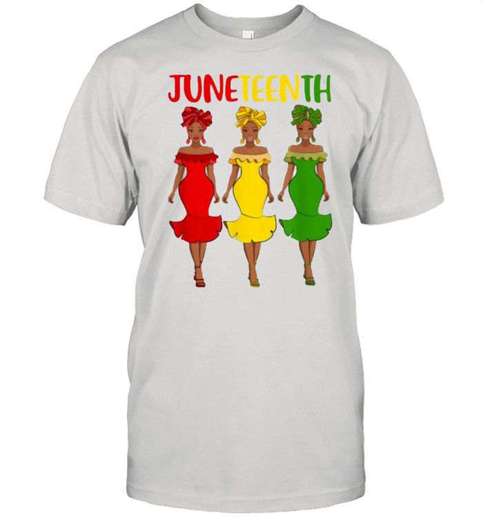 Juneteenth Melanin Black Women Shirt