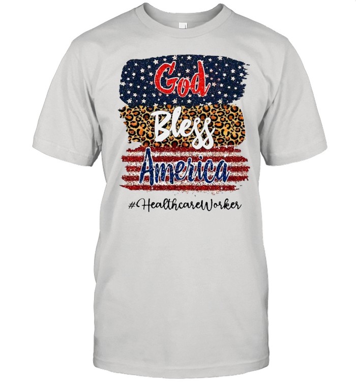 God Bless America Healthcare Worker shirt Classic Men's T-shirt