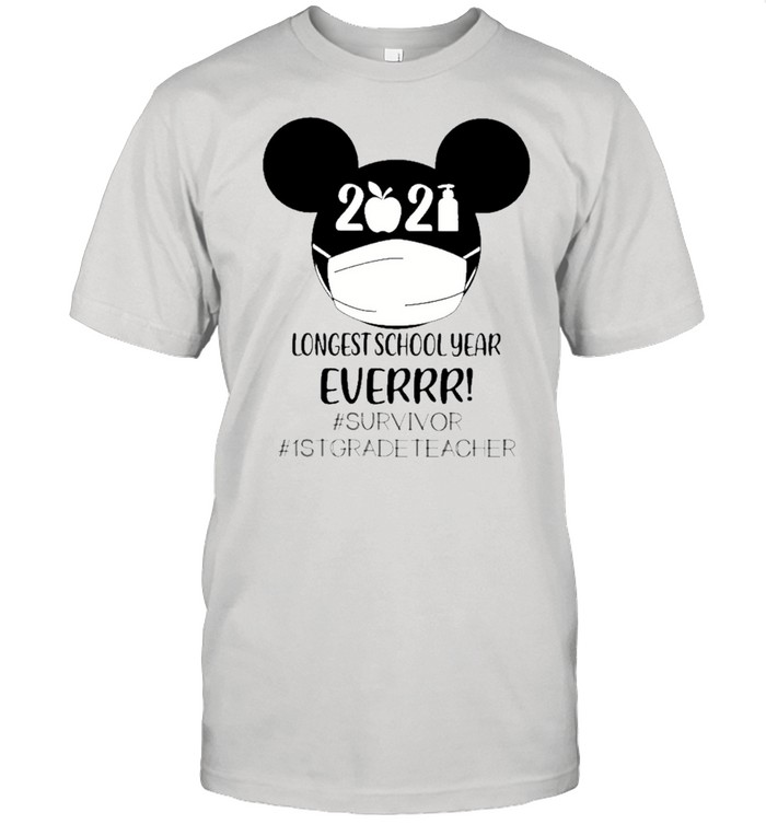Mickey Mouse Face Mask 2021 Longest School Year Ever #survivor #1stgradeteacher shirt Classic Men's T-shirt