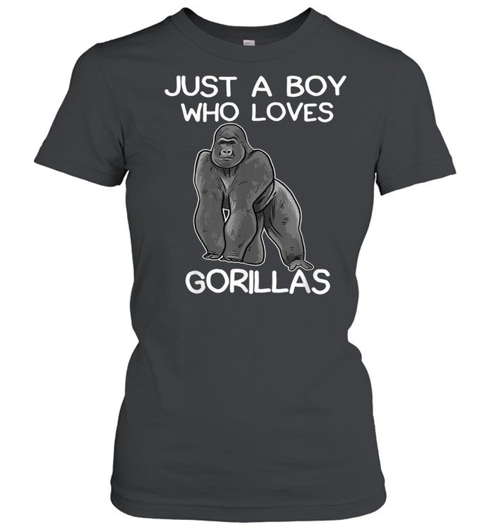 Just A Boy Who Loves Gorillas Gorilla shirt Classic Women's T-shirt