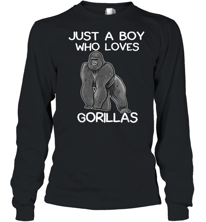 Just A Boy Who Loves Gorillas Gorilla shirt Long Sleeved T-shirt