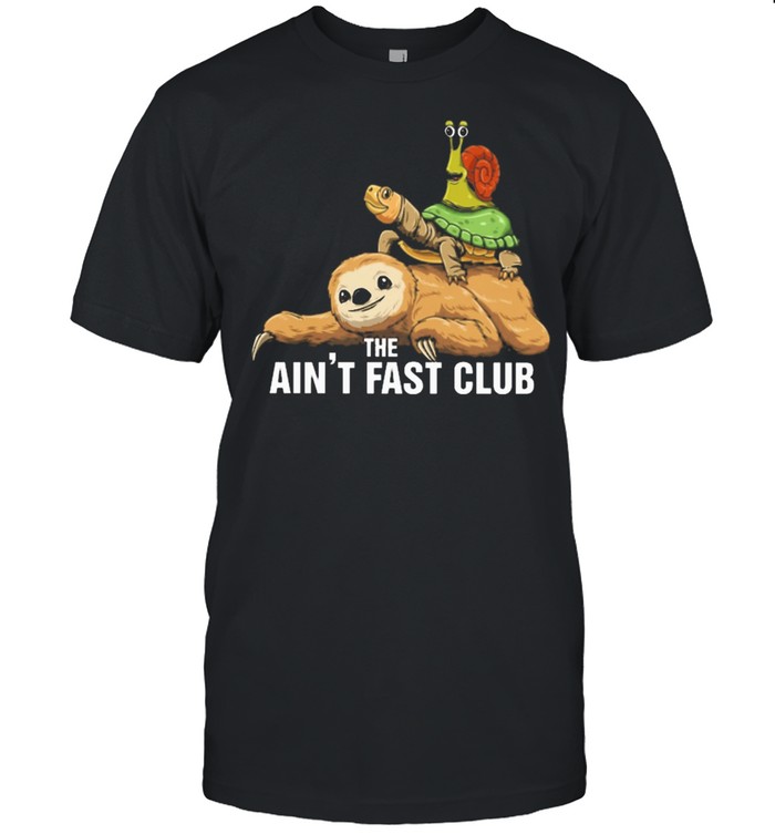 Sloth the aint fast club shirt Classic Men's T-shirt