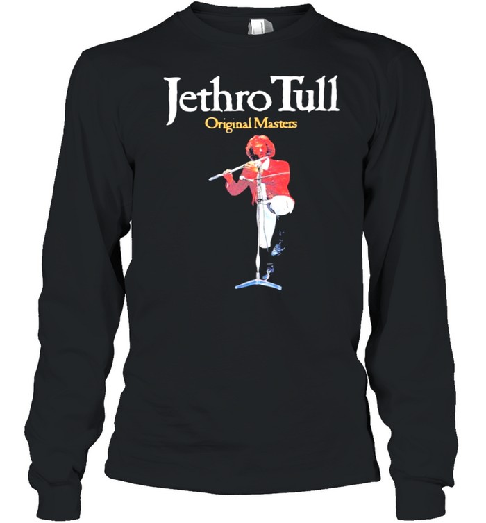Jethro Tull original masters shirt Long Sleeved T-shirt