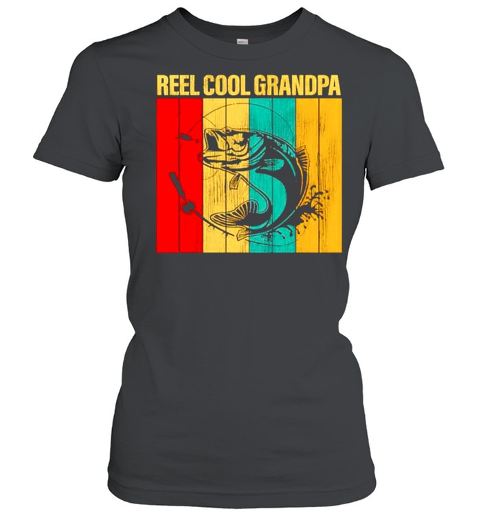 Fishing reel cool grandpa shirt Classic Women's T-shirt