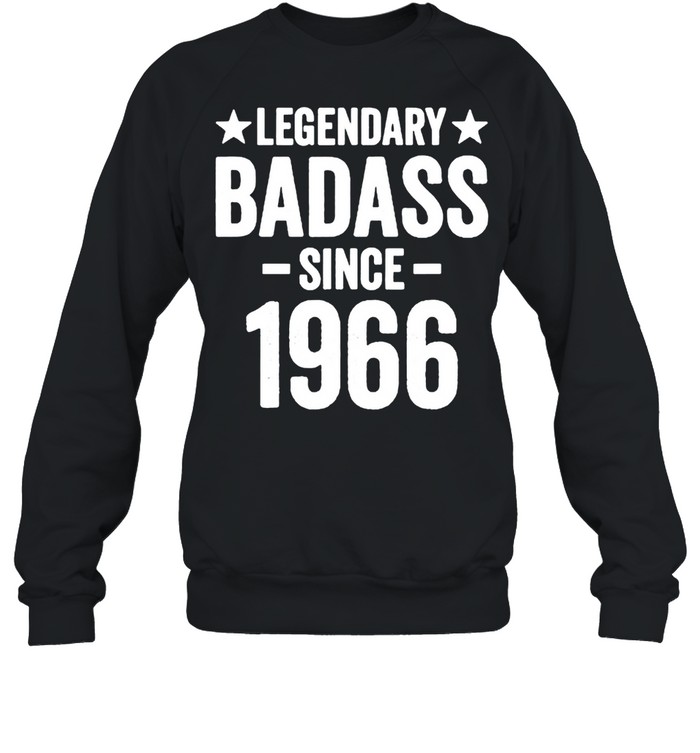 Legendary badass since 1966 shirt Unisex Sweatshirt