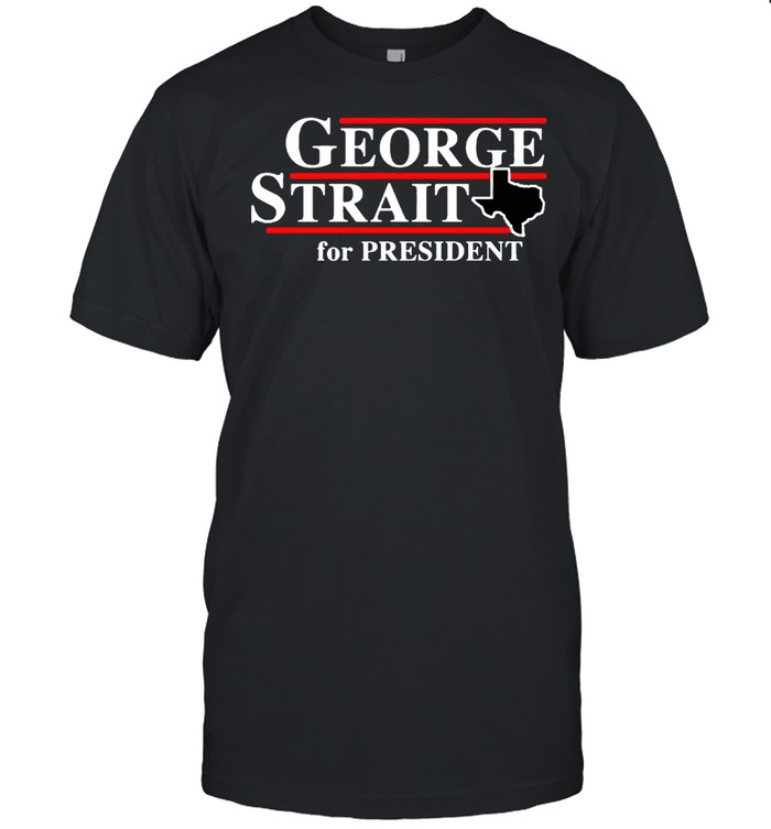 Texas George strait for president shirt Classic Men's T-shirt