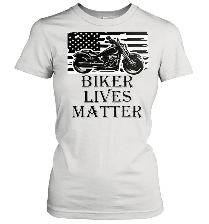 Biker lives matter shirt Classic Women's T-shirt