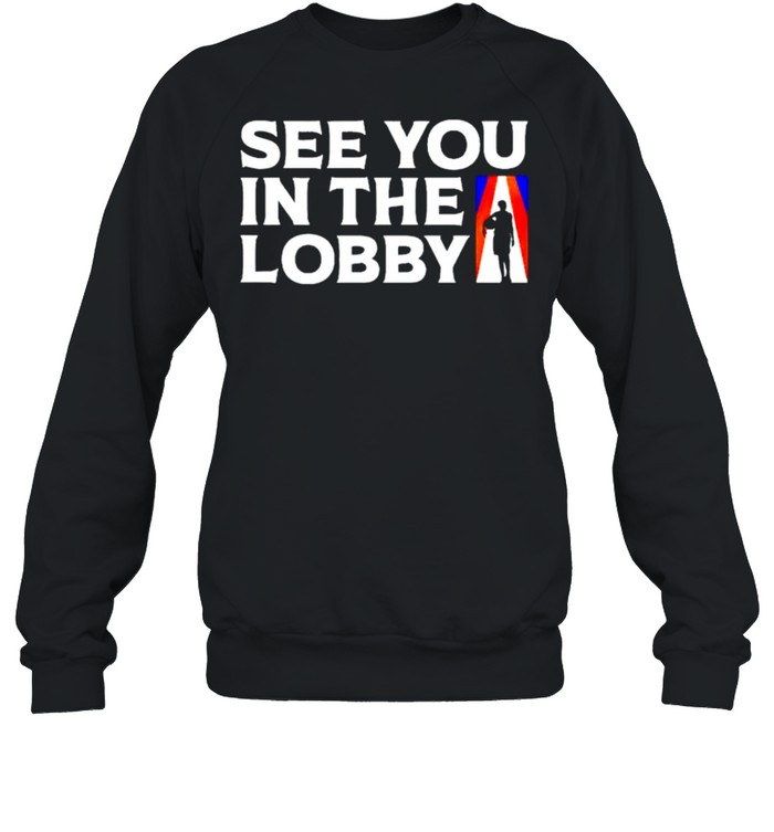 Diana Taurasi see you in the lobby shirt Unisex Sweatshirt