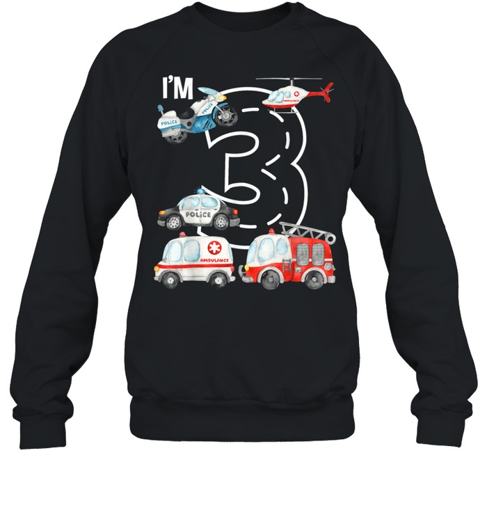 Emergency Vehicles 3rd Birthday Fire Truck Police Car Boys shirt Unisex Sweatshirt