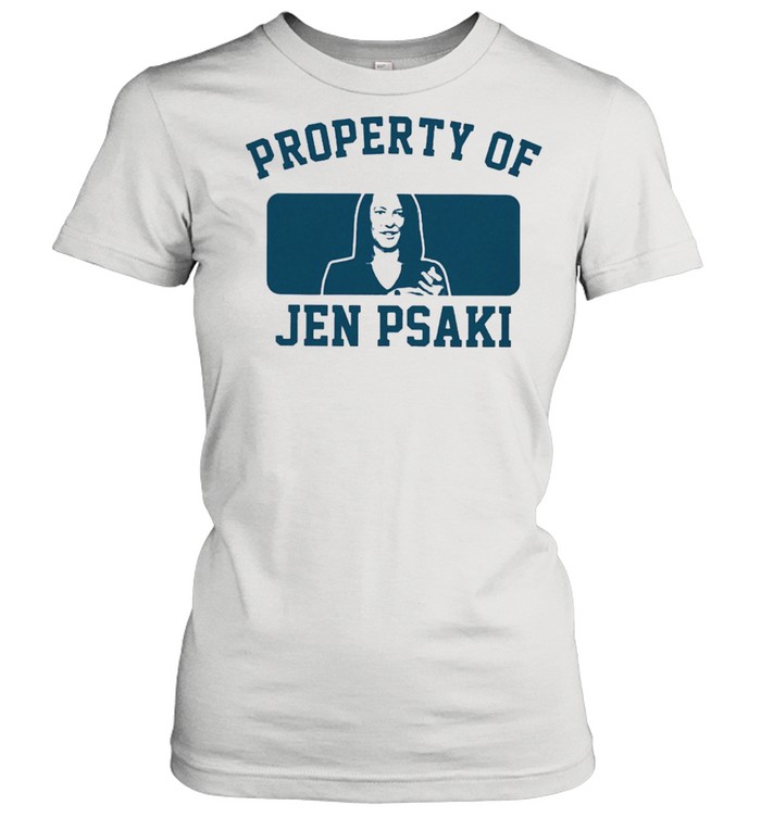 Property of jen psaki shirt Classic Women's T-shirt